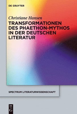 bokomslag Transformationen des Phaethon-Mythos in der deutschen Literatur