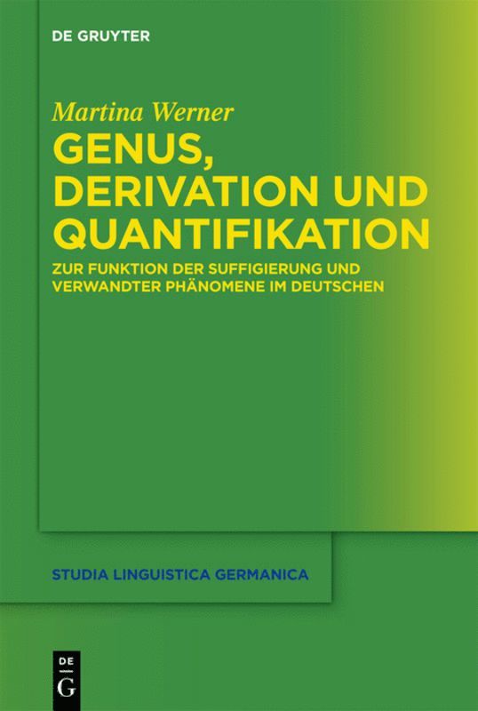 Martina Werner - Genus, Derivation und Quantifikation, Inbunden
