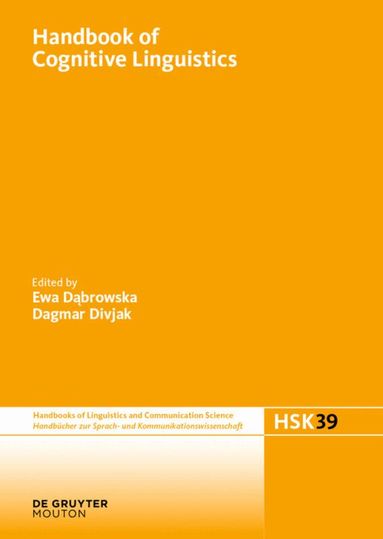 Ewa Dabrowska, Dagmar Divjak - Handbook of Cognitive Linguistics, Inbunden