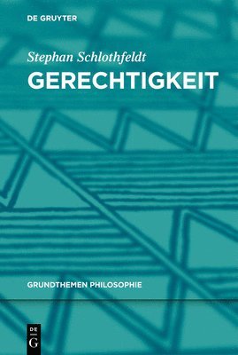 Stephan Schlothfeldt - Gerechtigkeit, Inbunden