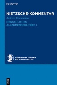 bokomslag Kommentar Zu Nietzsches Menschliches, Allzumenschliches I