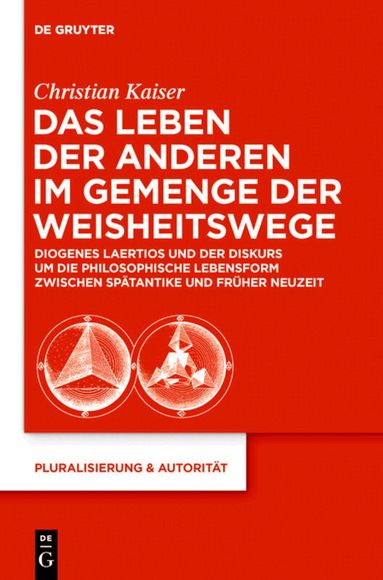 Christian Kaiser - Leben der Anderen im Gemenge der Weisheitswege, Inbunden