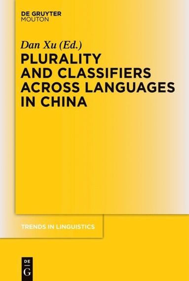 bokomslag Plurality and Classifiers across Languages in China