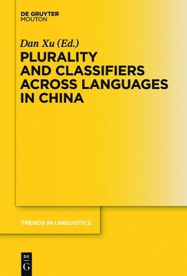 Plurality and Classifiers across Languages in China 1