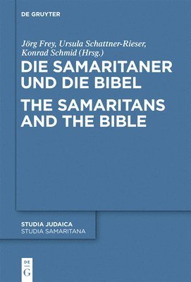 bokomslag Die Samaritaner und die Bibel / The Samaritans and the Bible