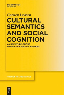 bokomslag Cultural Semantics and Social Cognition