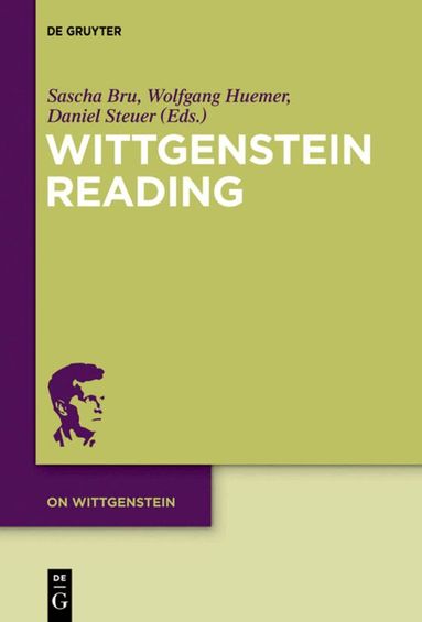 Sascha Bru, Wolfgang Huemer, Daniel Steuer - Wittgenstein Reading, Inbunden