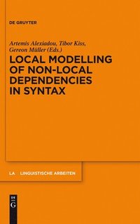bokomslag Local Modelling of Non-Local Dependencies in Syntax