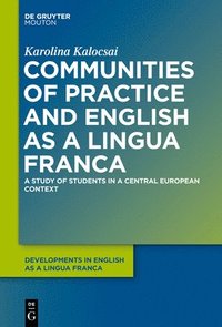 bokomslag Communities of Practice and English as a Lingua Franca