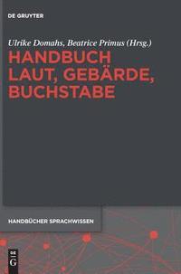 bokomslag Handbuch Laut, Gebrde, Buchstabe