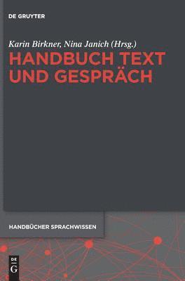 Karin Birkner, Nina Janich - Handbuch Text und Gespräch, Inbunden