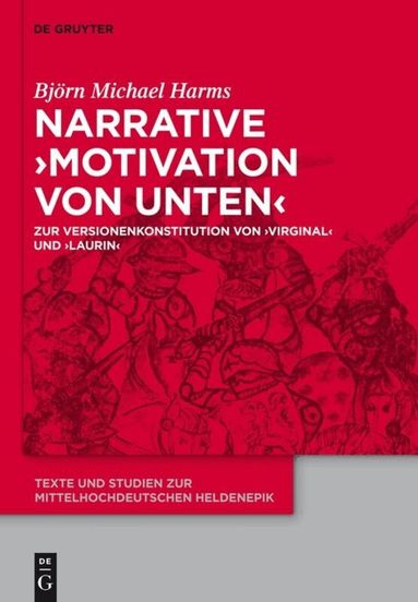 Björn Michael Harms - Narrative 'Motivation von unten', Inbunden
