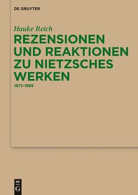 bokomslag Rezensionen und Reaktionen zu Nietzsches Werken