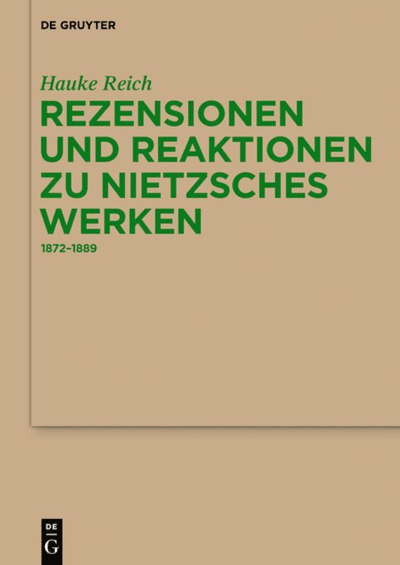 Rezensionen und Reaktionen zu Nietzsches Werken 1