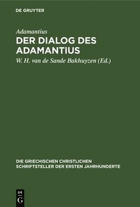 bokomslag Der Dialog Des Adamantius