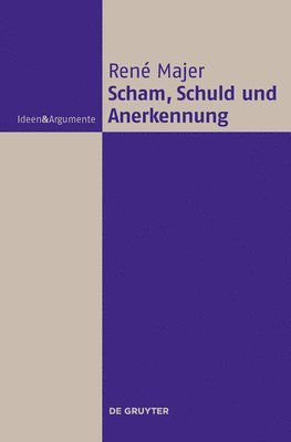 Scham, Schuld und Anerkennung 1