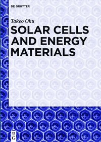 bokomslag Solar Cells and Energy Materials