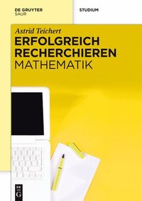 bokomslag Erfolgreich recherchieren - Mathematik