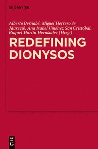 bokomslag Redefining Dionysos