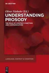 bokomslag Understanding Prosody