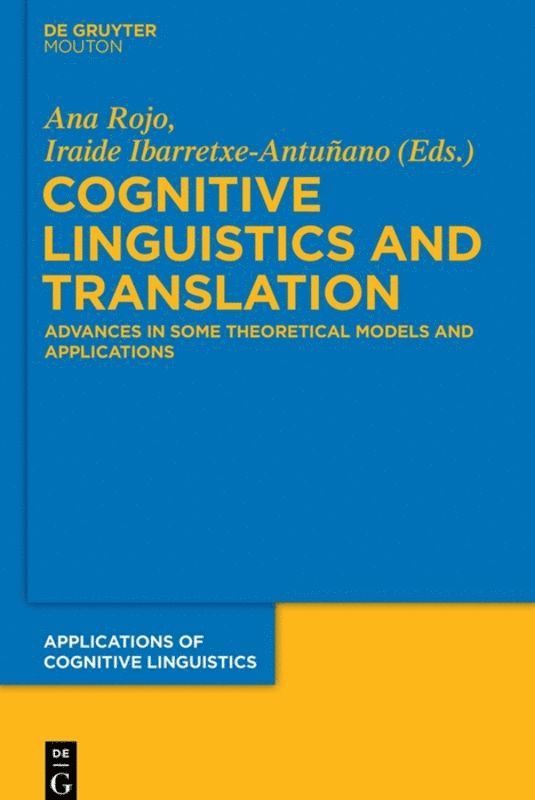 Cognitive Linguistics and Translation 1