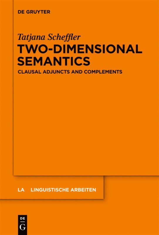 Tatjana Scheffler - Two-dimensional Semantics, Inbunden