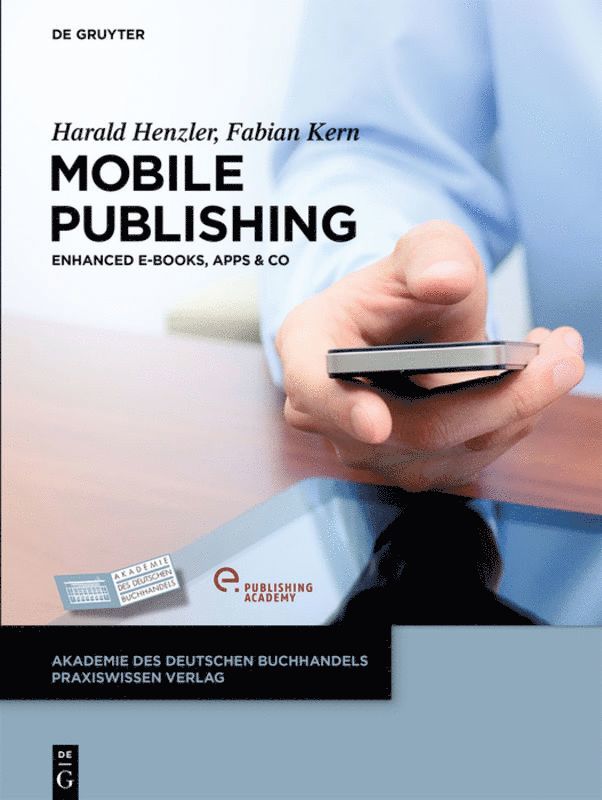 Harald Henzler, Fabian Kern, Harald Fabian Henzler Kern - Mobile Publishing, Inbunden