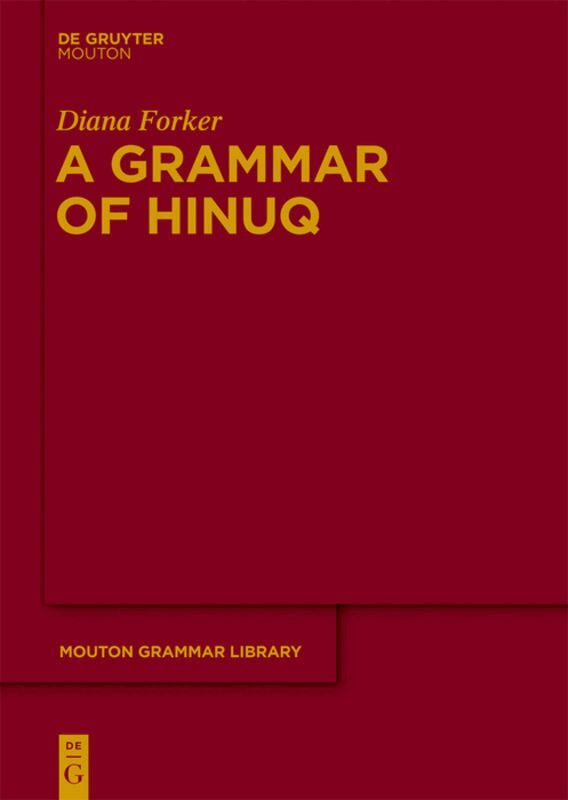 Diana Forker - Grammar of Hinuq, Inbunden