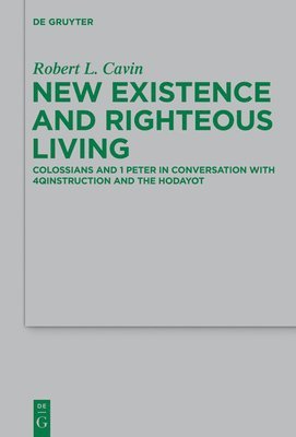 New Existence and Righteous Living 1