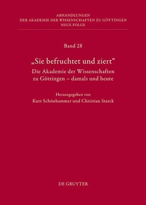 Christian Starck, Kurt Schönhammer - Geschichte Der Akademie Der Wissenschaften. Teil 1, Inbunden