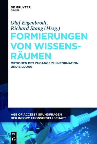 Olaf Eigenbrodt, Richard Stang - Formierungen von Wissensräumen, Inbunden