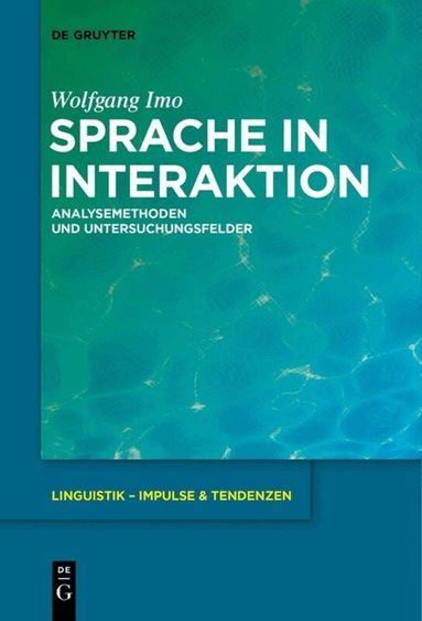 Wolfgang Imo - Sprache in Interaktion, Inbunden