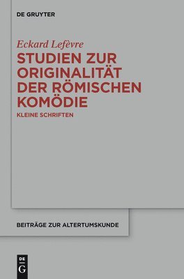 bokomslag Studien Zur Originalität Der Römischen Komödie