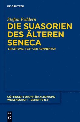 bokomslag Die Suasorien des lteren Seneca