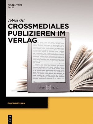 Tobias Ott - Crossmediales Publizieren im Verlag, Häftad