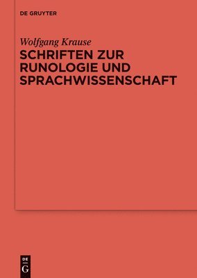 Schriften Zur Runologie Und Sprachwissenschaft 1