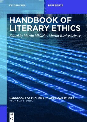 Handbook of Literary Ethics 1