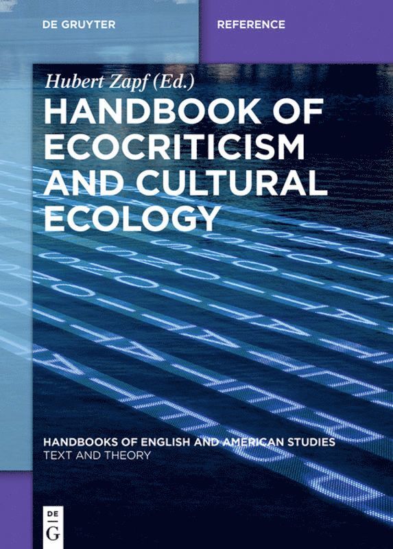 Handbook of Ecocriticism and Cultural Ecology 1