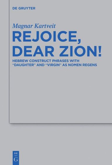Magnar Kartveit - Rejoice, Dear Zion!, Inbunden