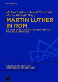 bokomslag Martin Luther in Rom