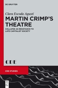 bokomslag Martin Crimp's Theatre