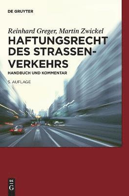 bokomslag Haftungsrecht des Straßenverkehrs