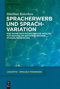 bokomslag Spracherwerb und Sprachvariation