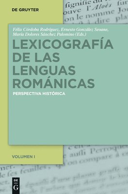 Félix Córdoba Rodríguez, Ernesto González Seoane, María Dolores Sánchez Palomino, F Córdoba Rodríguez Sánchez Palomino - Lexicografía de Las Lenguas Románicas, Inbunden