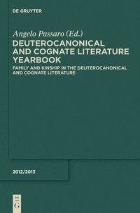 bokomslag Family and Kinship in the Deuterocanonical and Cognate Literature