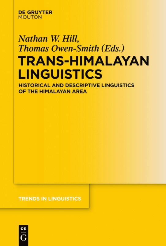 Thomas Owen-Smith, Nathan Hill - Trans-Himalayan Linguistics, Inbunden