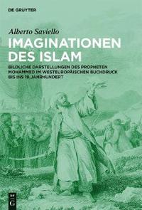 bokomslag Imaginationen des Islam