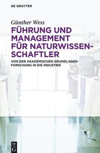 bokomslag Fhrung und Management fr Naturwissenschaftler