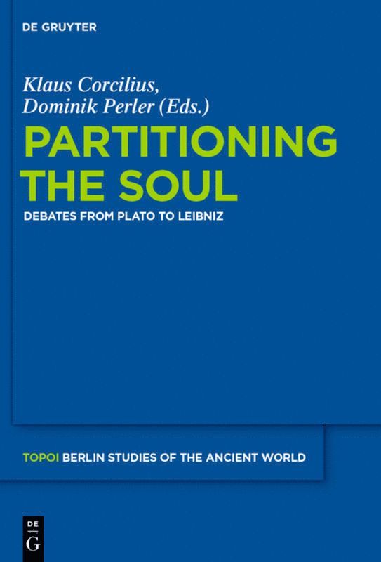 Klaus Corcilius, Dominik Perler - Partitioning the Soul, Inbunden