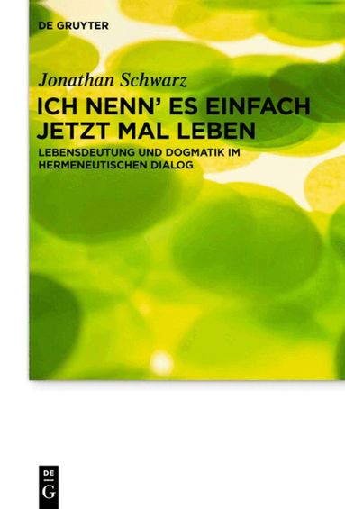 Jonathan Schwarz - Ich nenn' es einfach jetzt mal Leben, Inbunden